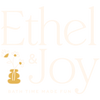 Ethel and Joy